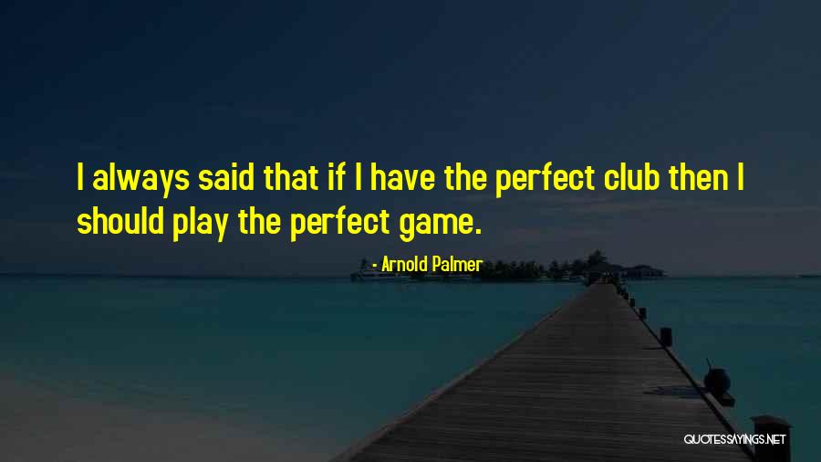 Frank Funaro Quotes By Arnold Palmer Frank Funaro Quotes By Arnold Palmer