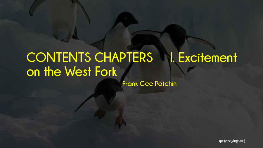 Frank Gee Patchin Quotes 1466003