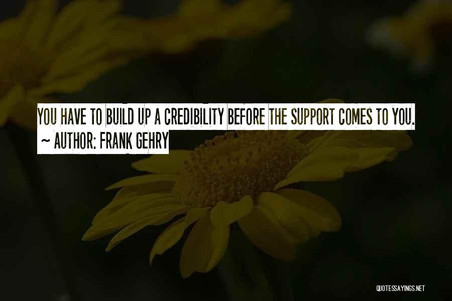 Frank Gehry Quotes 758929