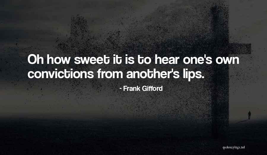 Frank Gifford Quotes 398763 Frank Gifford Quotes 398763
