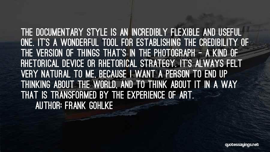 Frank Gohlke Quotes 315892 Frank Gohlke Quotes 315892