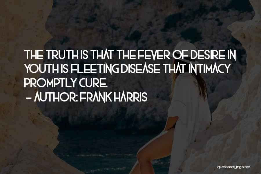 Frank Harris Quotes 116742