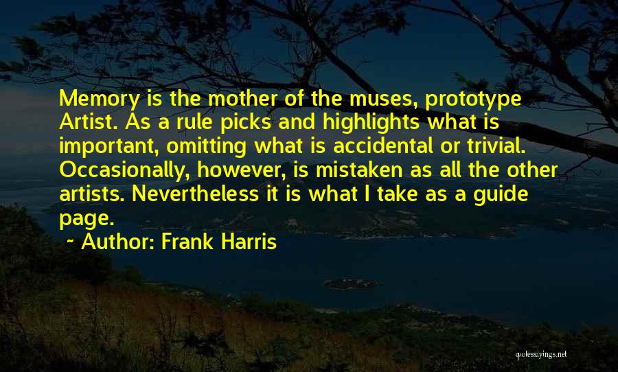 Frank Harris Quotes 192863