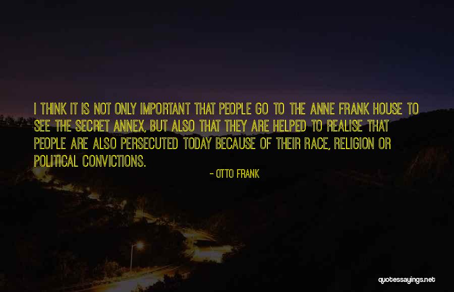 Frank House Quotes By Otto Frank