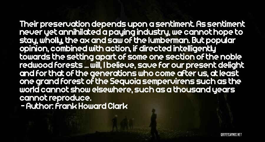 Frank Howard Clark Quotes 1895908