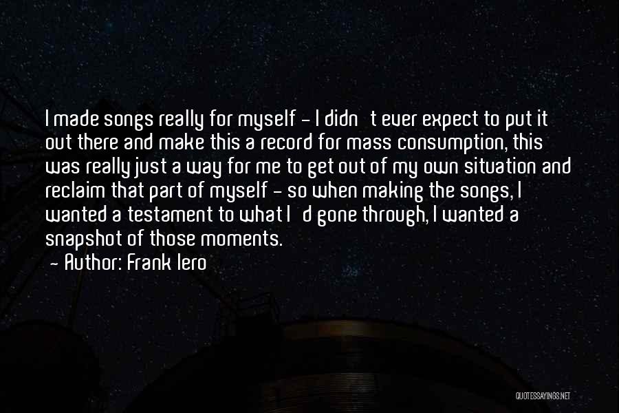 Frank Iero Quotes 1598298