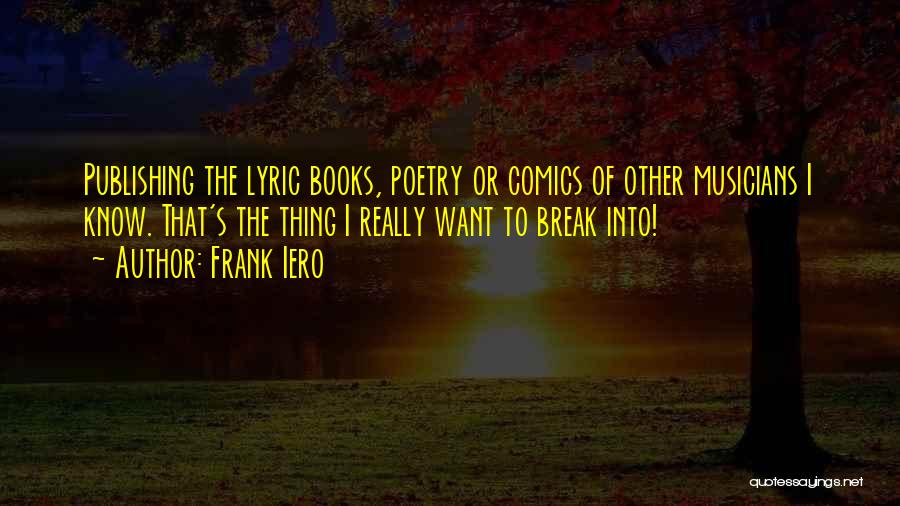 Frank Iero Quotes 164643