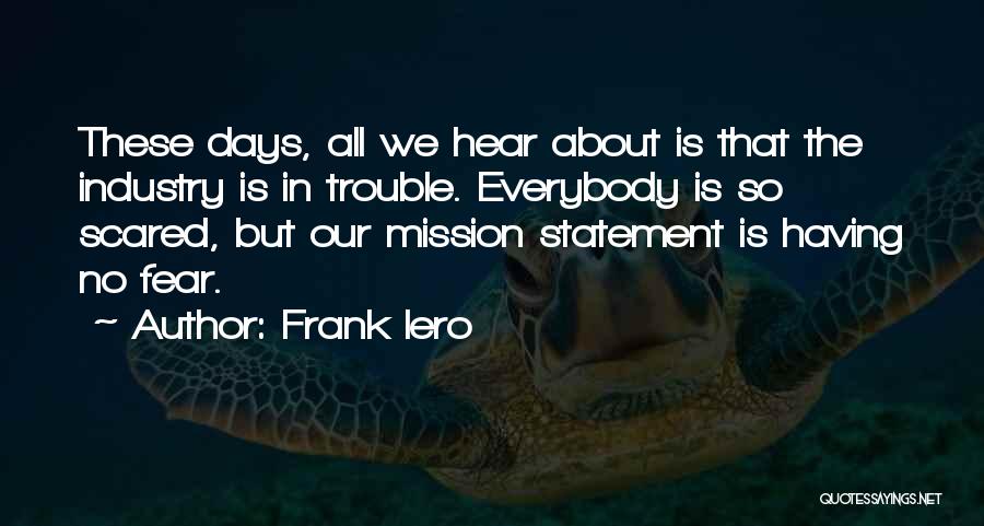 Frank Iero Quotes 1758322