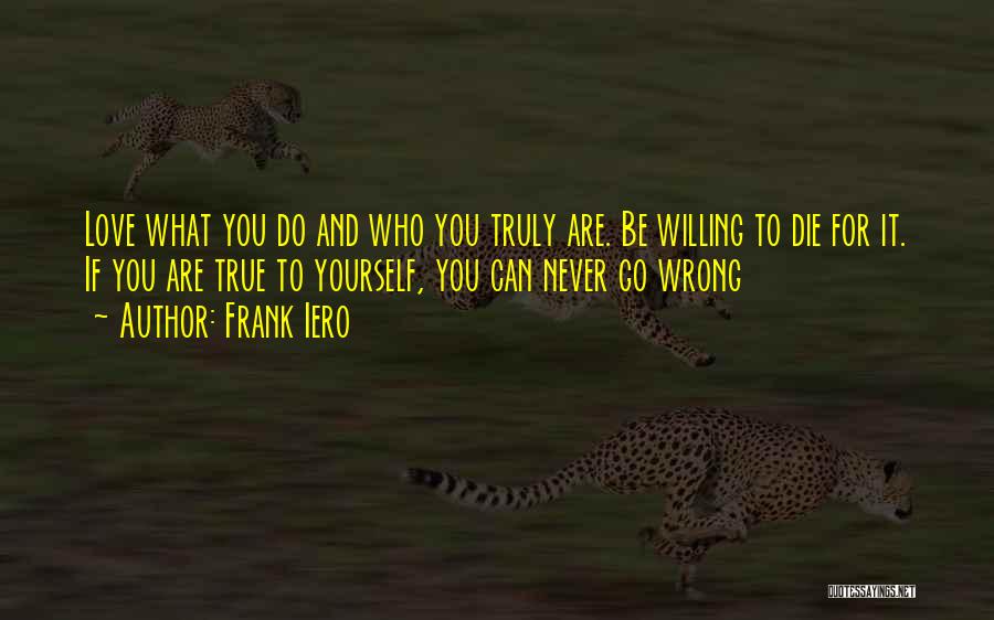 Frank Iero Quotes 1823891