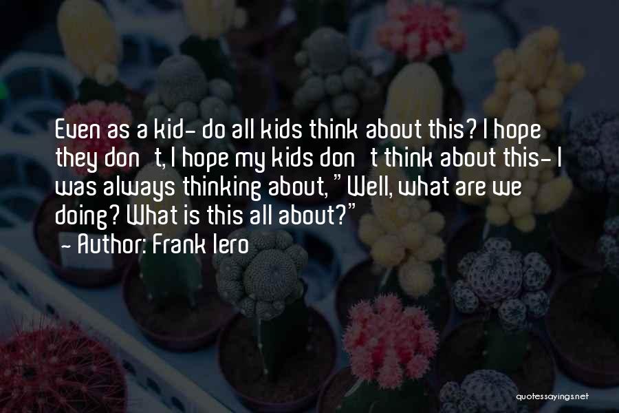 Frank Iero Quotes 2159276