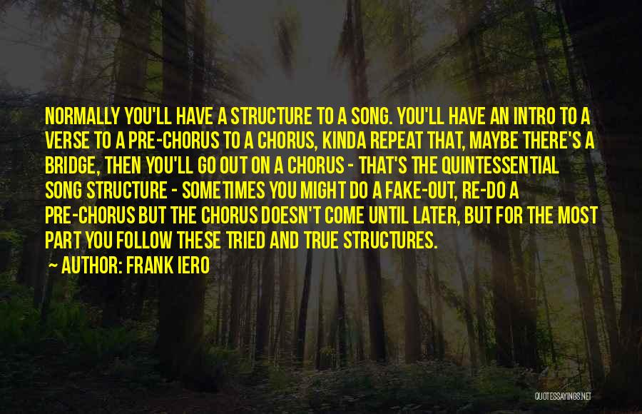 Frank Iero Quotes 388539