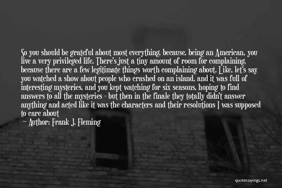Frank J. Fleming Quotes 1635311
