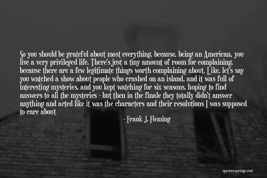 Frank J. Fleming Quotes 1635311