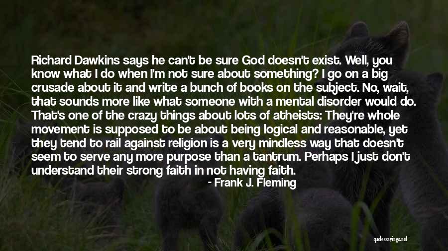 Frank J. Fleming Quotes 1975685 Frank J. Fleming Quotes 1975685
