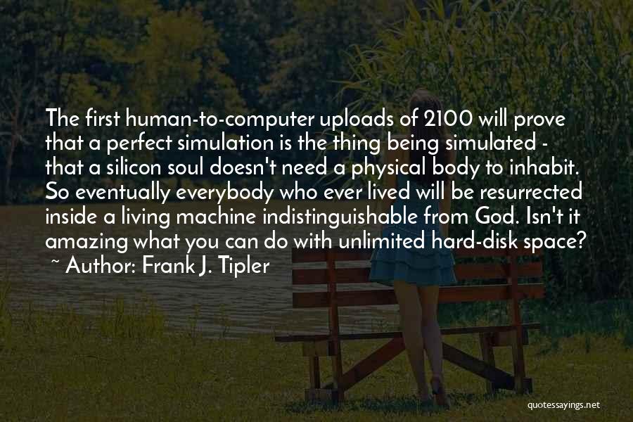 Frank J. Tipler Quotes 437394