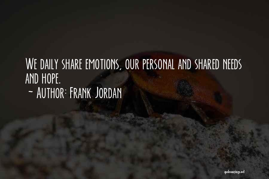 Frank Jordan Quotes 1926705