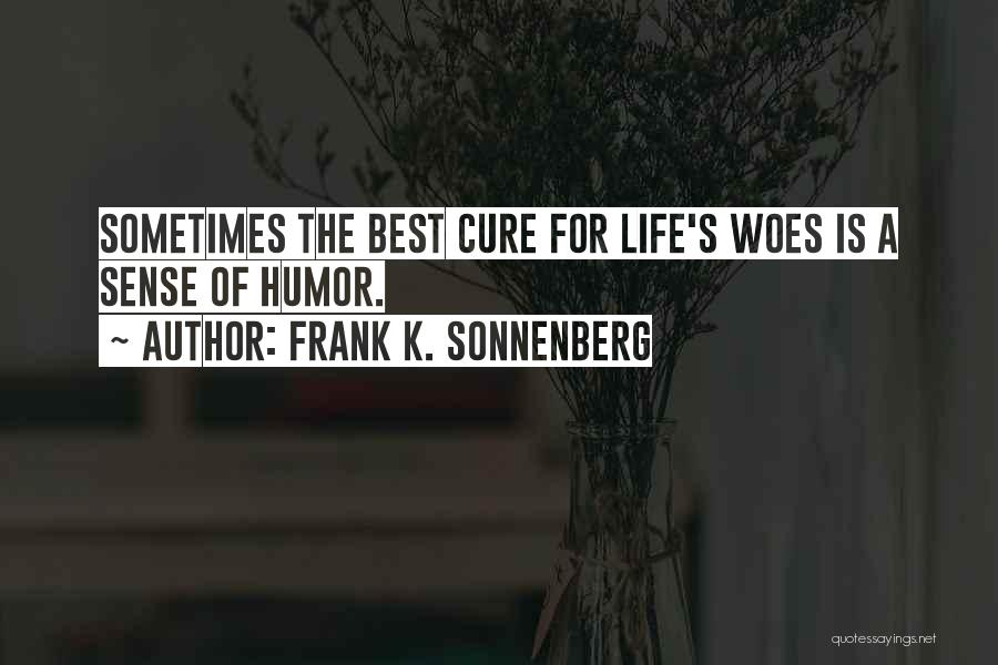 Frank K. Sonnenberg Quotes 283858