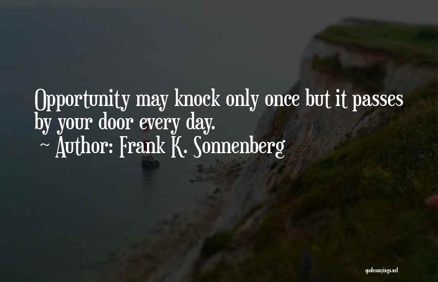 Frank K. Sonnenberg Quotes 922552