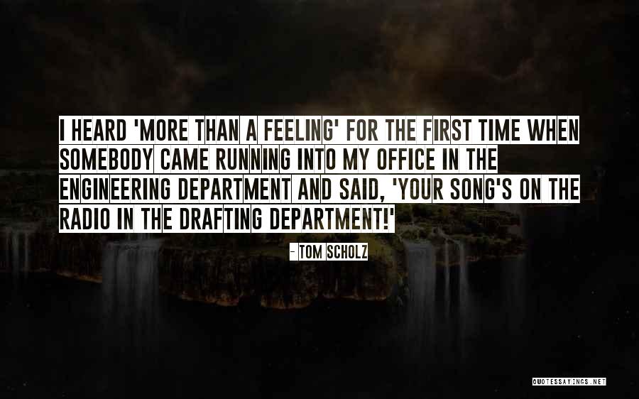 Frank Kaiser Quotes By Tom Scholz Frank Kaiser Quotes By Tom Scholz