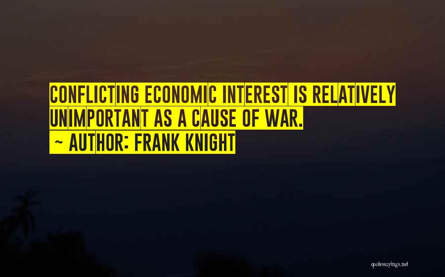 Frank Knight Quotes 1526626