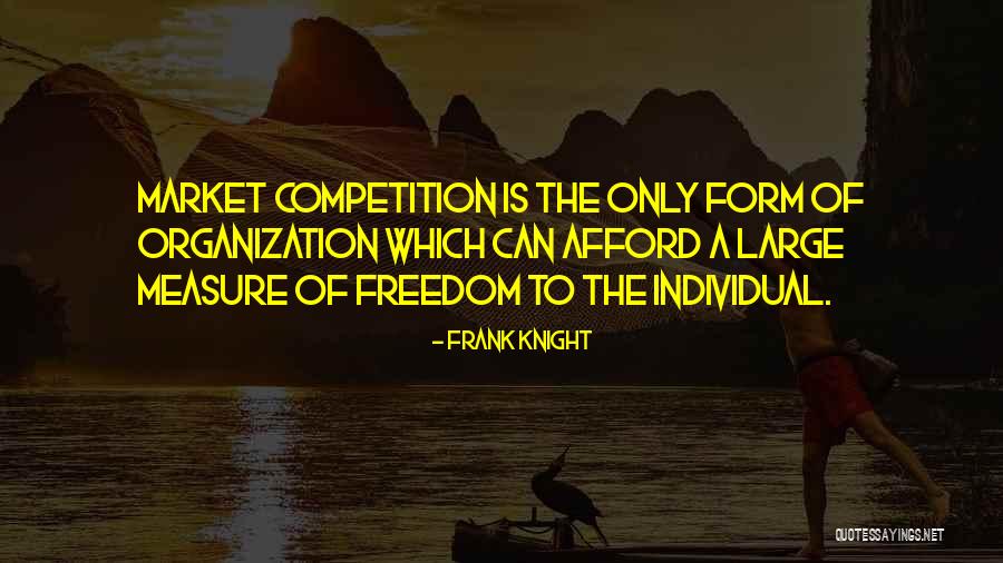 Frank Knight Quotes 1948104