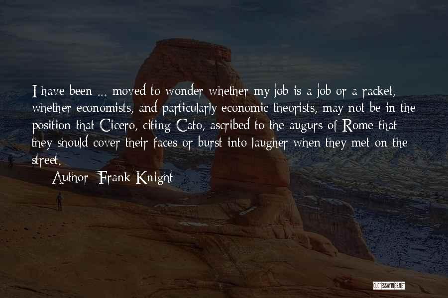 Frank Knight Quotes 2259043