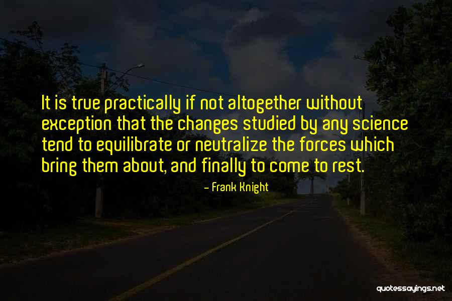 Frank Knight Quotes 444800