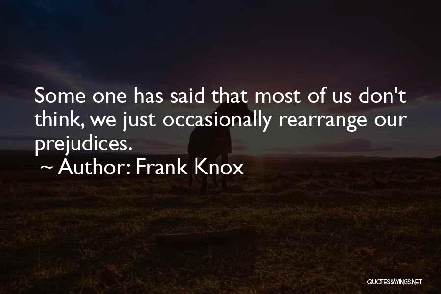 Frank Knox Quotes 961848