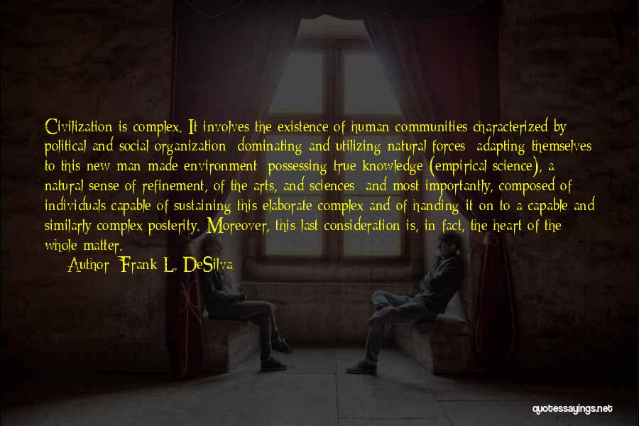 Frank L. DeSilva Quotes 1905647