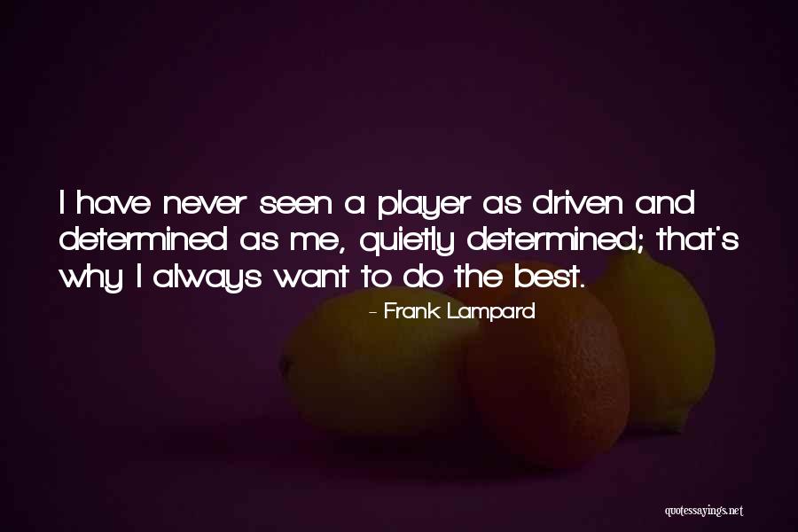 Frank Lampard Quotes 1066134 Frank Lampard Quotes 1066134