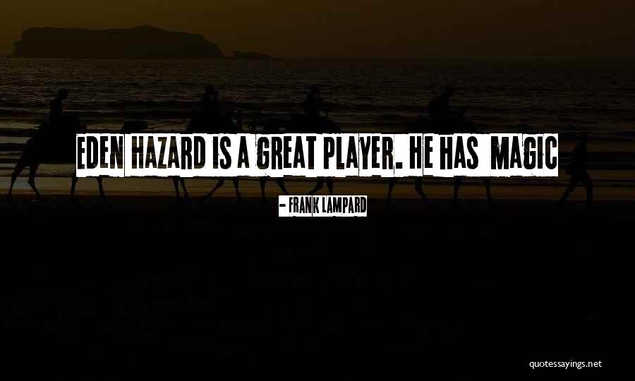 Frank Lampard Quotes 1262234 Frank Lampard Quotes 1262234