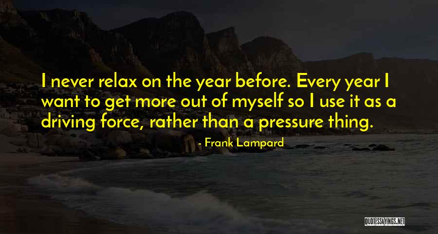 Frank Lampard Quotes 1368913 Frank Lampard Quotes 1368913