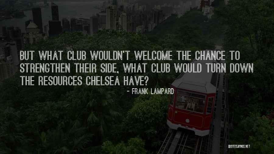 Frank Lampard Quotes 1689072 Frank Lampard Quotes 1689072
