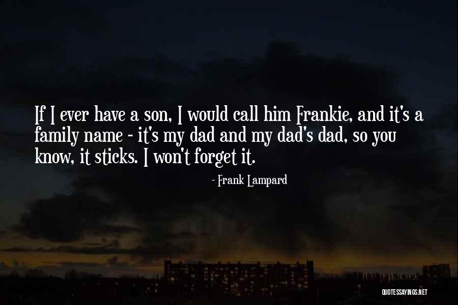 Frank Lampard Quotes 1953614 Frank Lampard Quotes 1953614