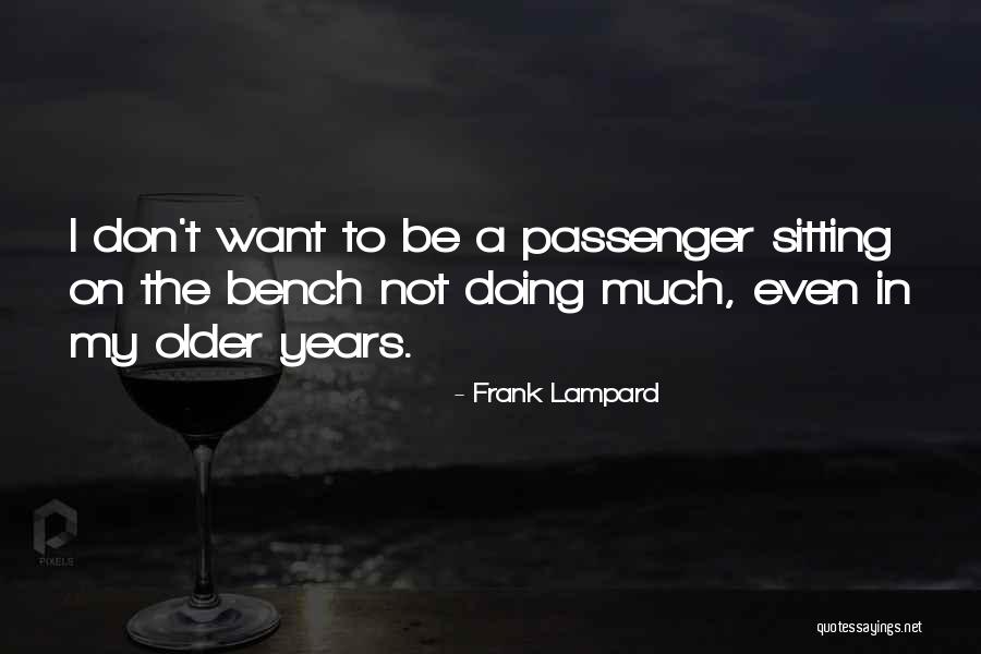Frank Lampard Quotes 2032496 Frank Lampard Quotes 2032496