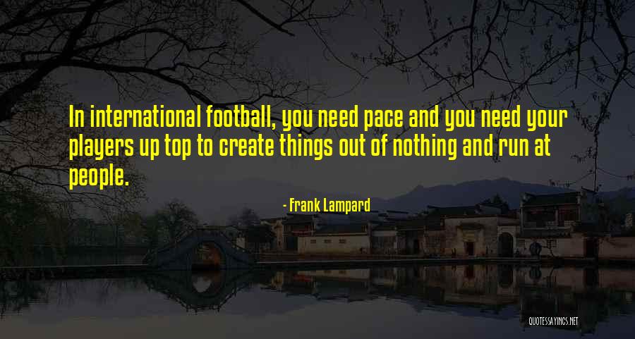 Frank Lampard Quotes 2123741 Frank Lampard Quotes 2123741