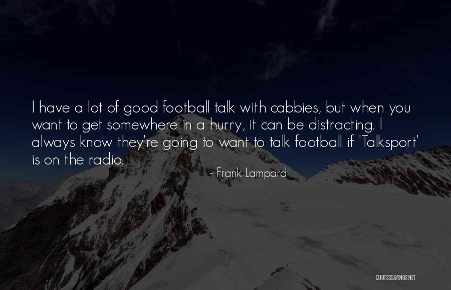 Frank Lampard Quotes 384314 Frank Lampard Quotes 384314