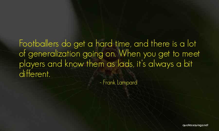 Frank Lampard Quotes 790809 Frank Lampard Quotes 790809