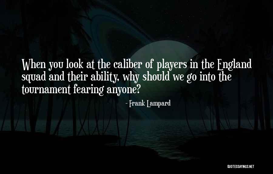 Frank Lampard Quotes 916136 Frank Lampard Quotes 916136