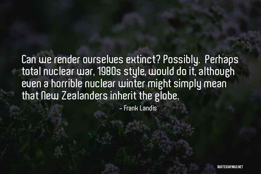 Frank Landis Quotes 1805596