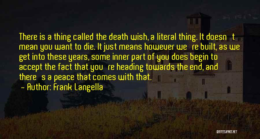 Frank Langella Quotes 721183