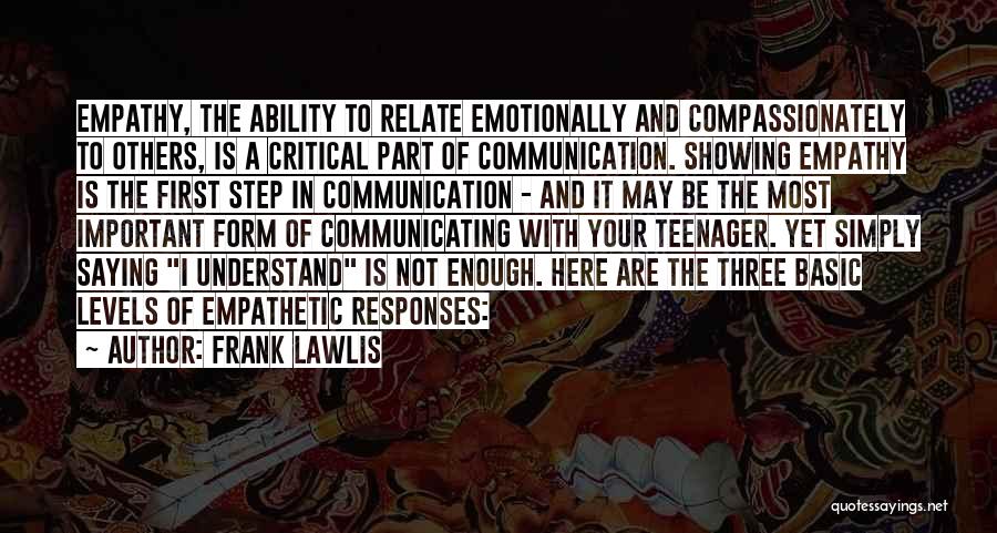 Frank Lawlis Quotes 2222351