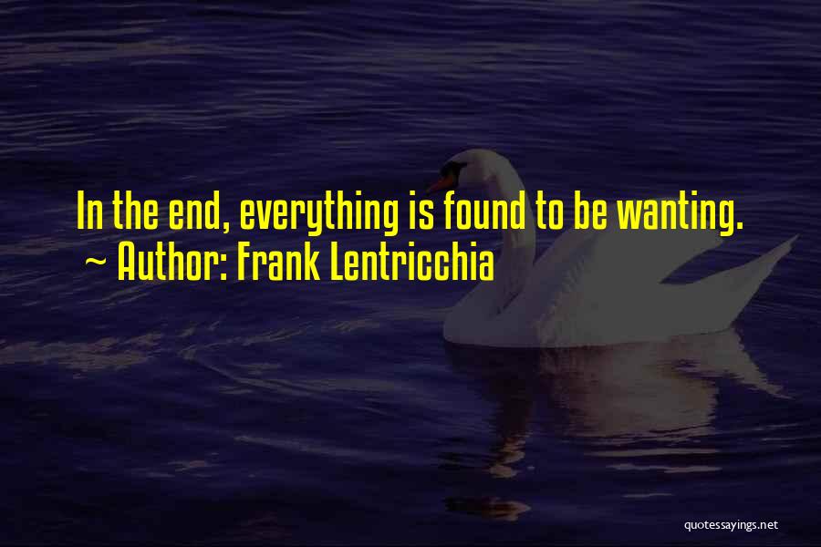 Frank Lentricchia Quotes 1970245