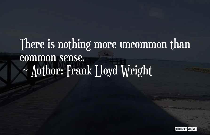 Frank Lloyd Quotes By Frank Lloyd Wright