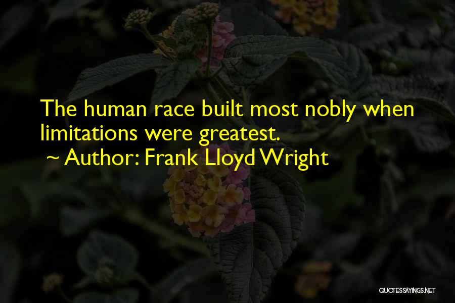 Frank Lloyd Quotes By Frank Lloyd Wright