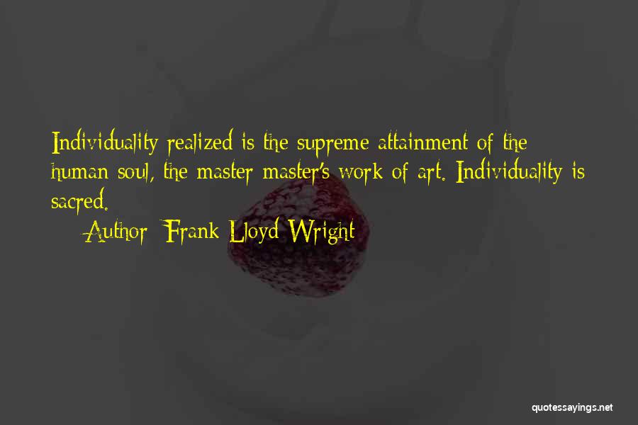 Frank Lloyd Quotes By Frank Lloyd Wright