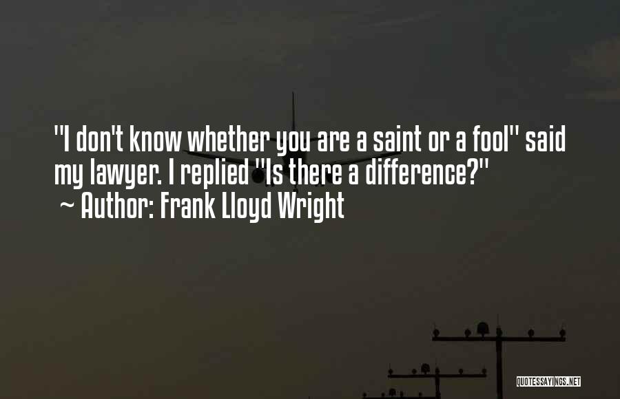 Frank Lloyd Quotes By Frank Lloyd Wright