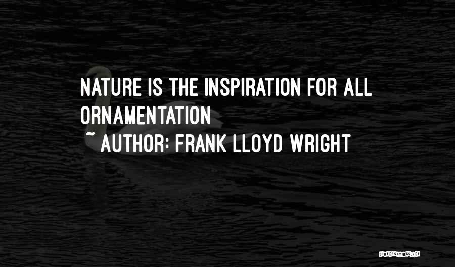 Frank Lloyd Quotes By Frank Lloyd Wright