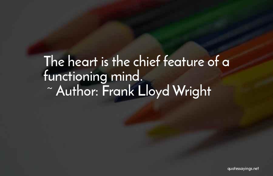 Frank Lloyd Quotes By Frank Lloyd Wright