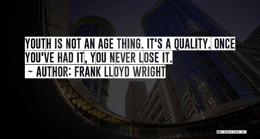 Frank Lloyd Quotes By Frank Lloyd Wright